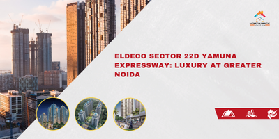 Eldeco Sector 22D Yamuna Expressway Luxury at Greater Noida